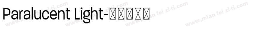 Paralucent Light字体转换